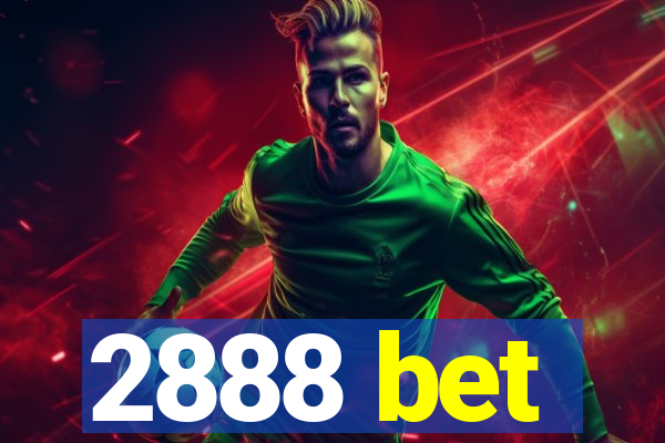 2888 bet